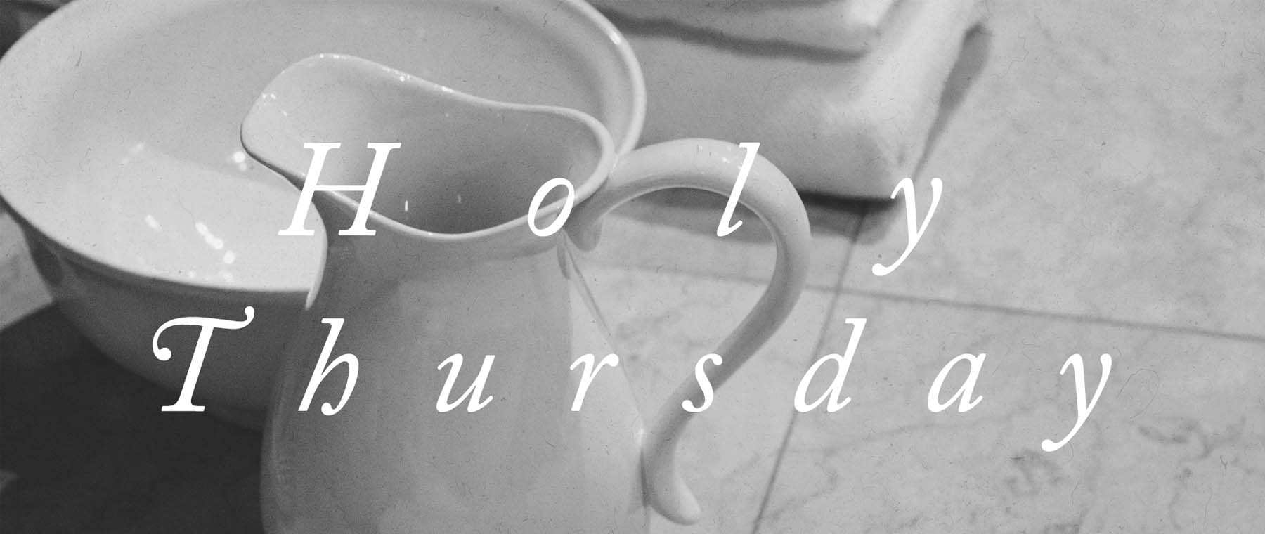 Holy Thursday