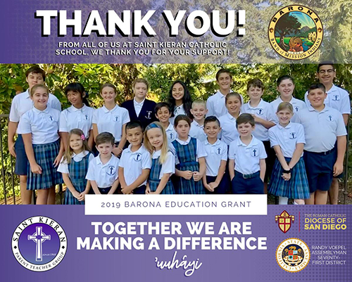 Thank you! From all of us at Saint Kiernan Catholic School, we thank you for your support! 2019 Barona Education Grant