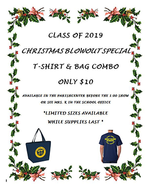 Class of 2019 Christmas Blowout Special